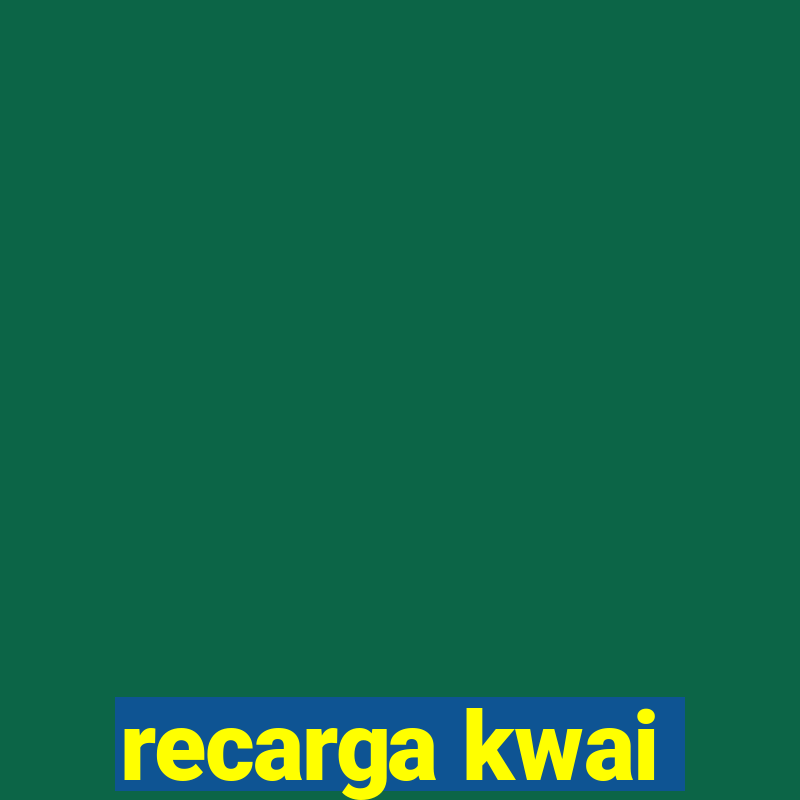 recarga kwai